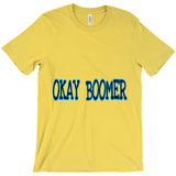 Okay Boomer T-Shirts