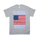 The Original Brexit T-Shirts