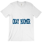 Okay Boomer T-Shirts