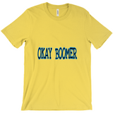 Okay Boomer T-Shirts