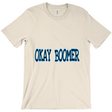 Okay Boomer T-Shirts
