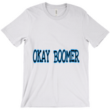 Okay Boomer T-Shirts