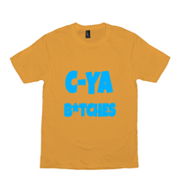 Boys C-Ya B*tches T-Shirts