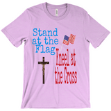 Stand at the Flag T-Shirts