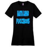 Hasta Luego Fuccbois T-Shirts