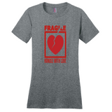 Fragile Handle With Love T-Shirts