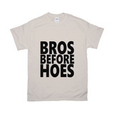 Bros Before Hoes T-Shirts