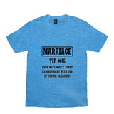 Marriage Tip T-Shirts